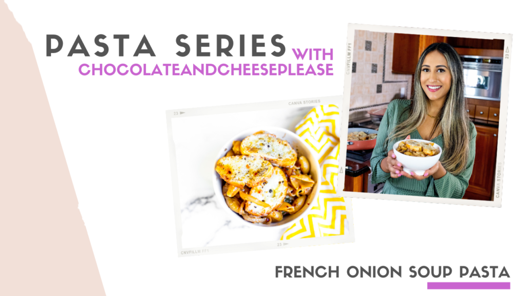 Cover of an episode of the pasta series with photos of a bowl of French onion soup pasta.